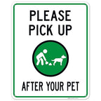 Clean Up After Your Dog Sign, Please Pick Up After Your Pet Sign, 24x30 Inches, 55 mil Thick HDPS (high Density polystyrene), Made in USA