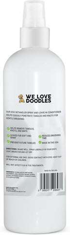 We Love Doodles Dog Detangler Spray - Leave-in Conditioner for Dogs - Dog Detangling Spray - Dematting Spray for Dogs - Tangle Remover - Made in The USA (Hypoallergenic Unscented)