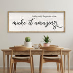 Today Only Happens Once Make It Amazing Wall Art Decor 32x12 Inch Large Inspirational Quote Sign Rustic Living Room Vintage Wood Frame Office Motivational Home Wall Hanging (Wood)