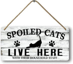 Cat Wall Decor For Cat Lovers Hanging Wood Cat Home Decor Fall Cat Wooden Sign Cat Christmas Decor Spoiled Cats And Their Staff Live Here Sign Cats Only Signs Cat Welcome People Tolerated Sign 12x6 In