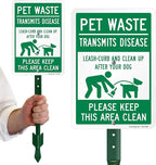 SmartSign 'Pet Waste Transmits Disease, Leash-Curb/Clean Up After Dog Keep Area Clean' Yard Sign - 7" x 10" Sign with Stake, 40 mil Aluminum Sign, 21-inch Tall Sign/Stake Kit, Green/White, USA-Made