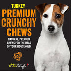 etta says! Premium Crunchy 7" Turkey Chews - Grain-Free Dog Treats, Good for Teeth, Easy to Digest - Made in The USA (20 Count Pack of 1)