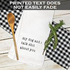 MAINEVENT My Dog and I Talk Shit About You Towel 18x24 Inch, Me and My Talk Sh t About You Kitchen Towel Saying, Funny Dog Kitchen Towels Funny Tea Towel Themed Kitchen Towels Corgi Hand Towel